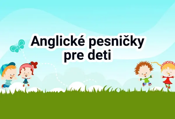 Anglické pesničky pre deti