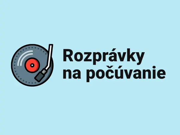 Rozprávky na počúvanie