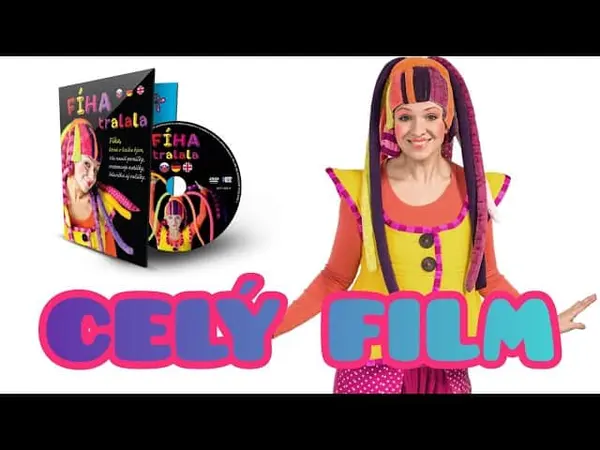 Fíha tralala: Rozprávka s pesničkami (celý film)