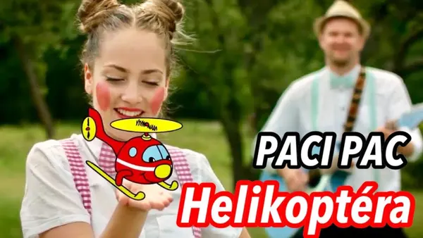 Paci Pac: Helikoptéra (pesnička)