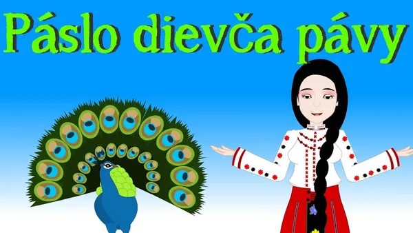 Páslo dievča pávy (pesnička pre deti)