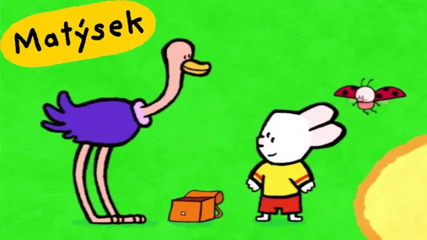 Matýsek a Jája – Matýsek a Jája: Pštros - rozprávka