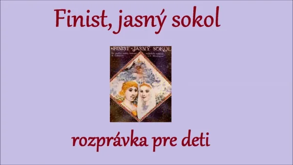 Rozprávku na počúvanie Finist jasný sokol (rozprávka na počúvanie)