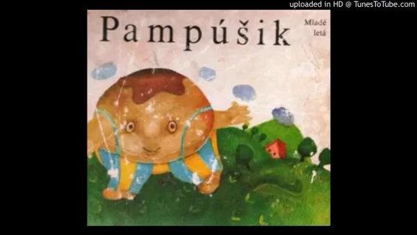 Rozprávku na počúvanie O Pampúšikovi (rozprávka na počúvanie)